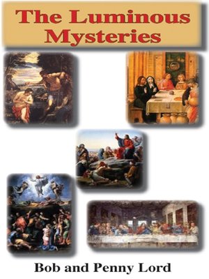 cover image of The Luminous Mysteries